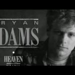 Heaven by Bryan Adams