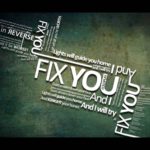 Fix You by Coldplay