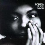 First Time Ever I Saw Your Face by Roberta Flack