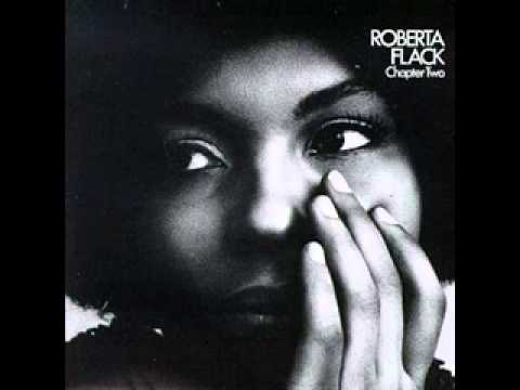 First Time Ever I Saw Your Face by Roberta Flack