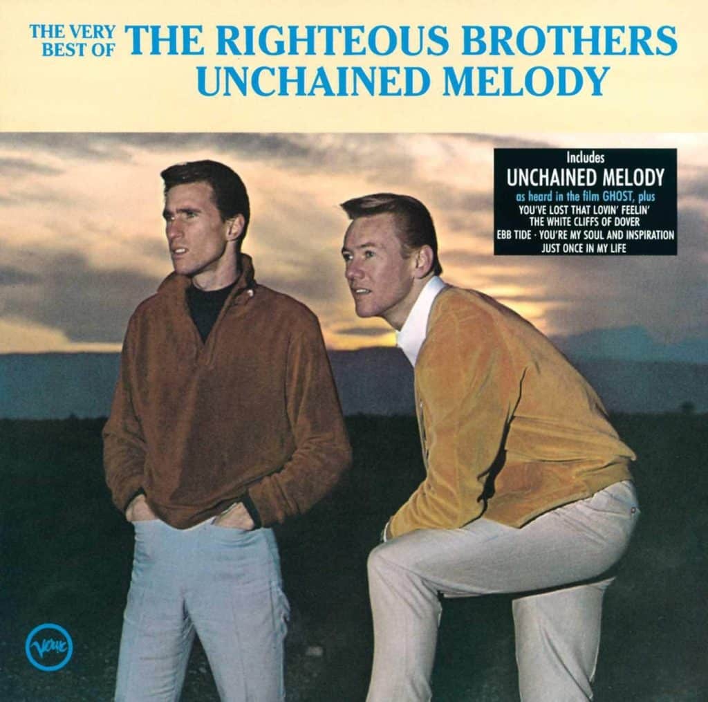 Unchained Melody by The Righteous Brothers