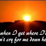 When I Get Where I'm Going by Brad Paisley