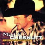 I Don't Want To Miss A Thing by Mark Chesnutt