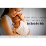 Baby Mine by Bette Midler