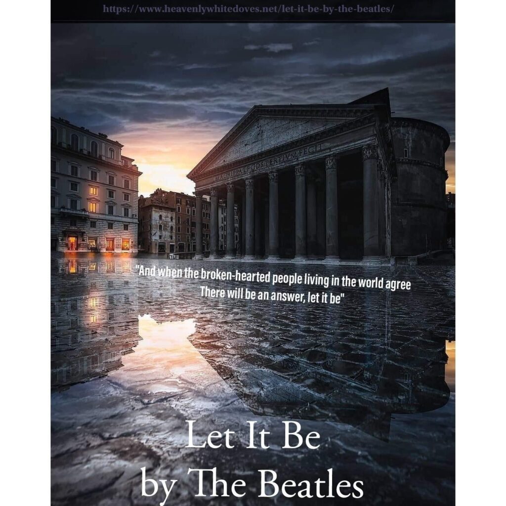 Let It Be by The Beatles