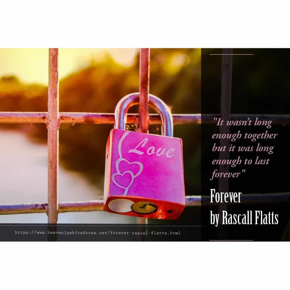 Forever by Rascall Flatts